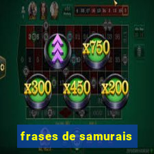 frases de samurais